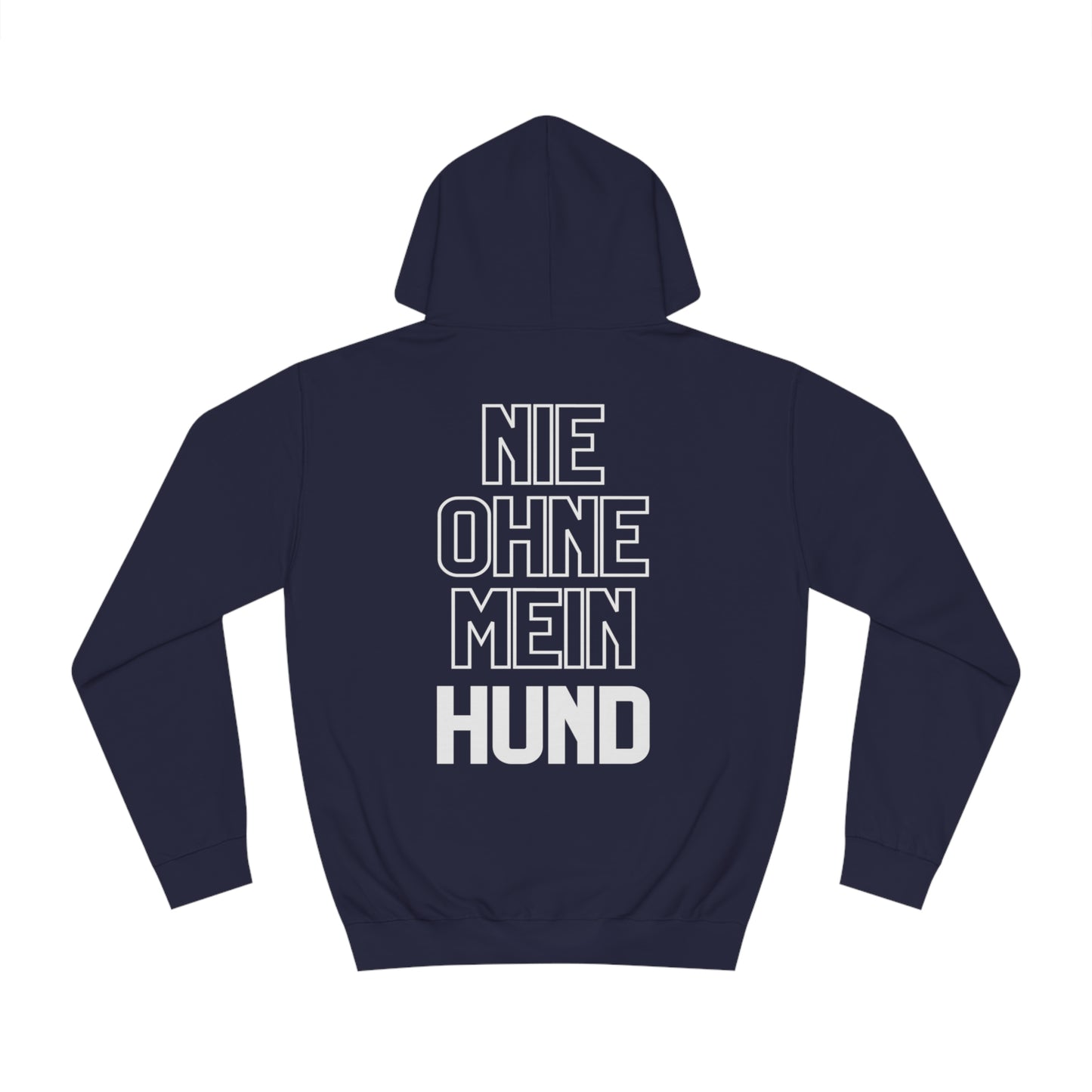 NIEOHNEMEINHUND Hoodie