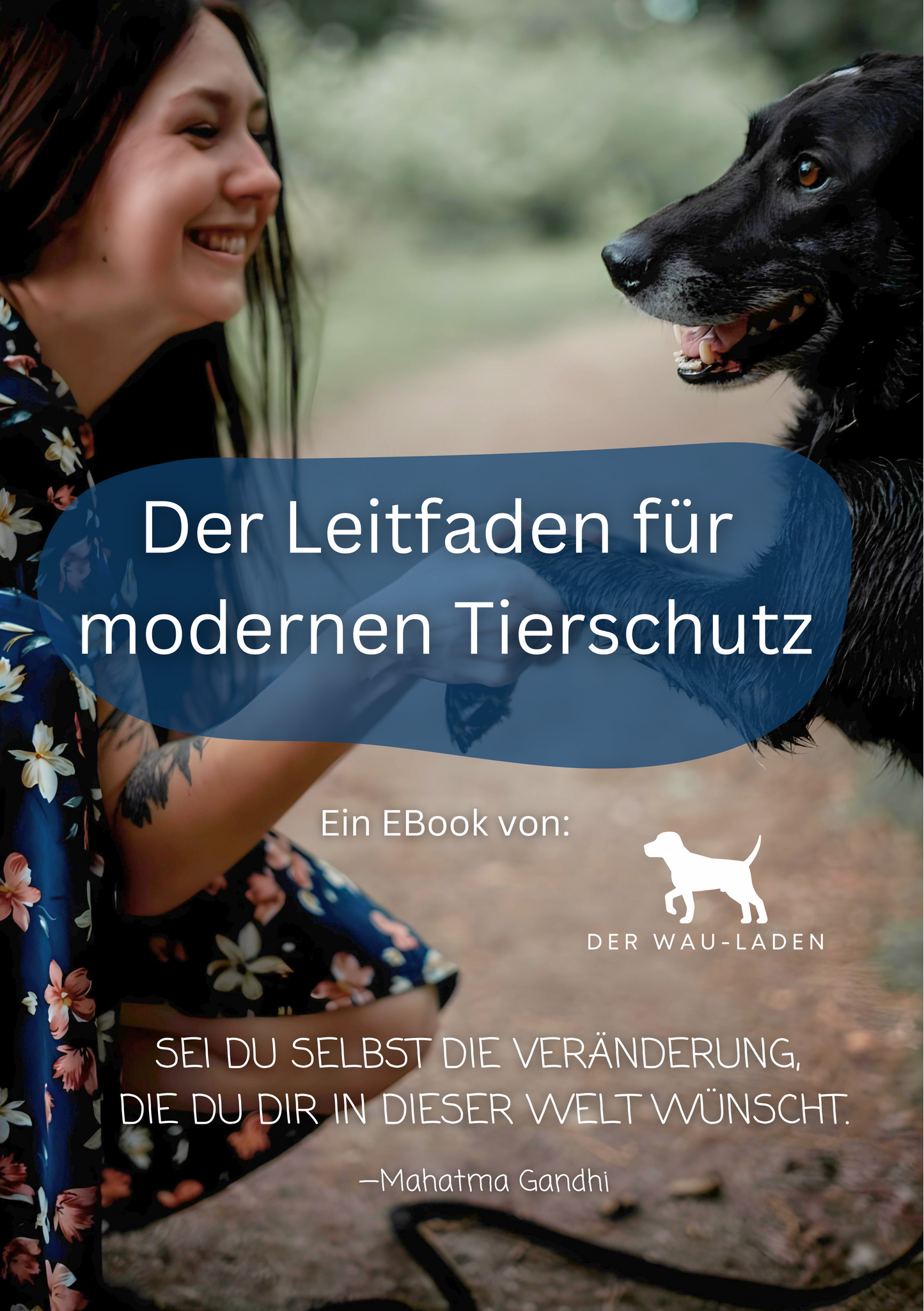 Der Leitfaden für modernen Tierschutz