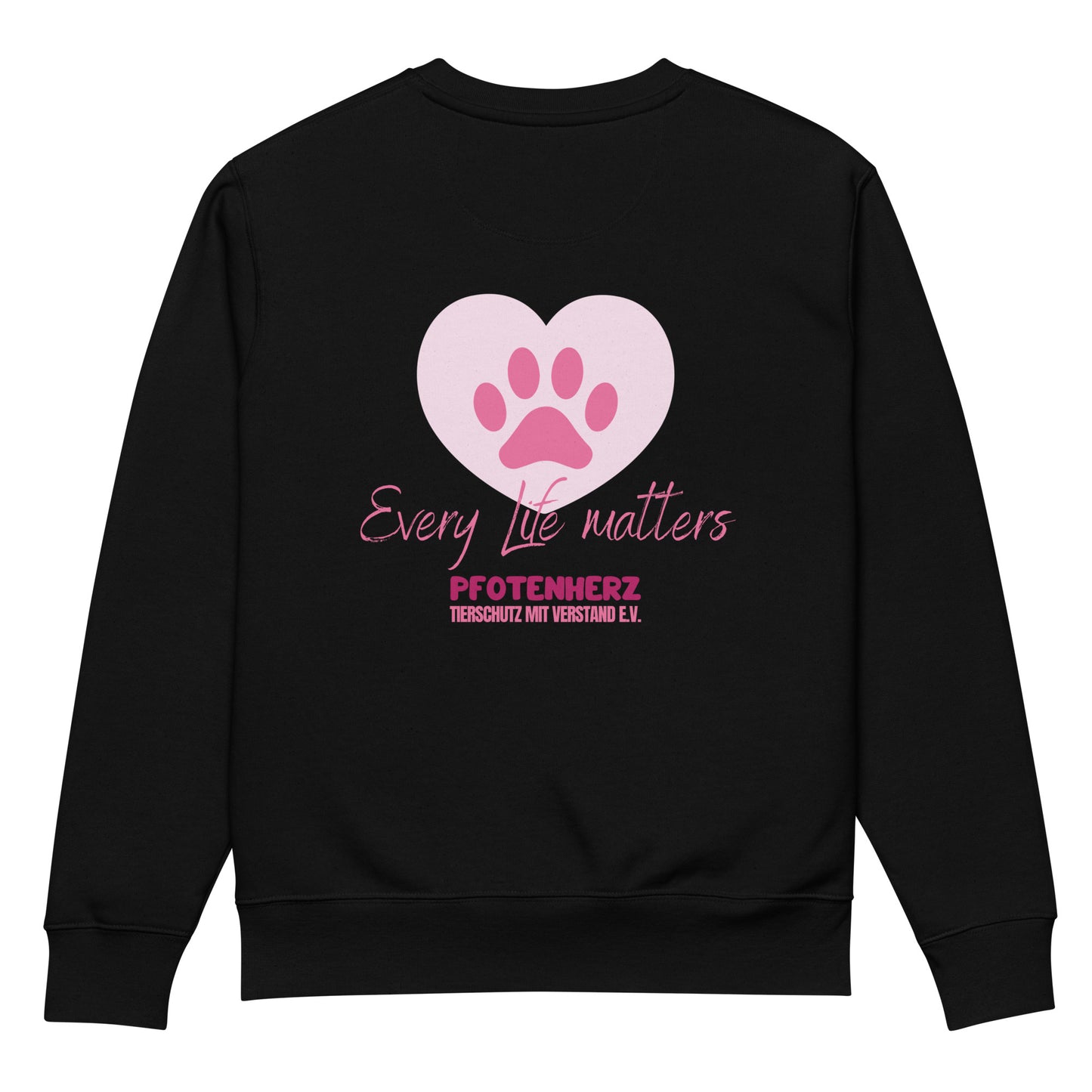 Pfotenherz Every Life matters Unisex Bio-Pullover