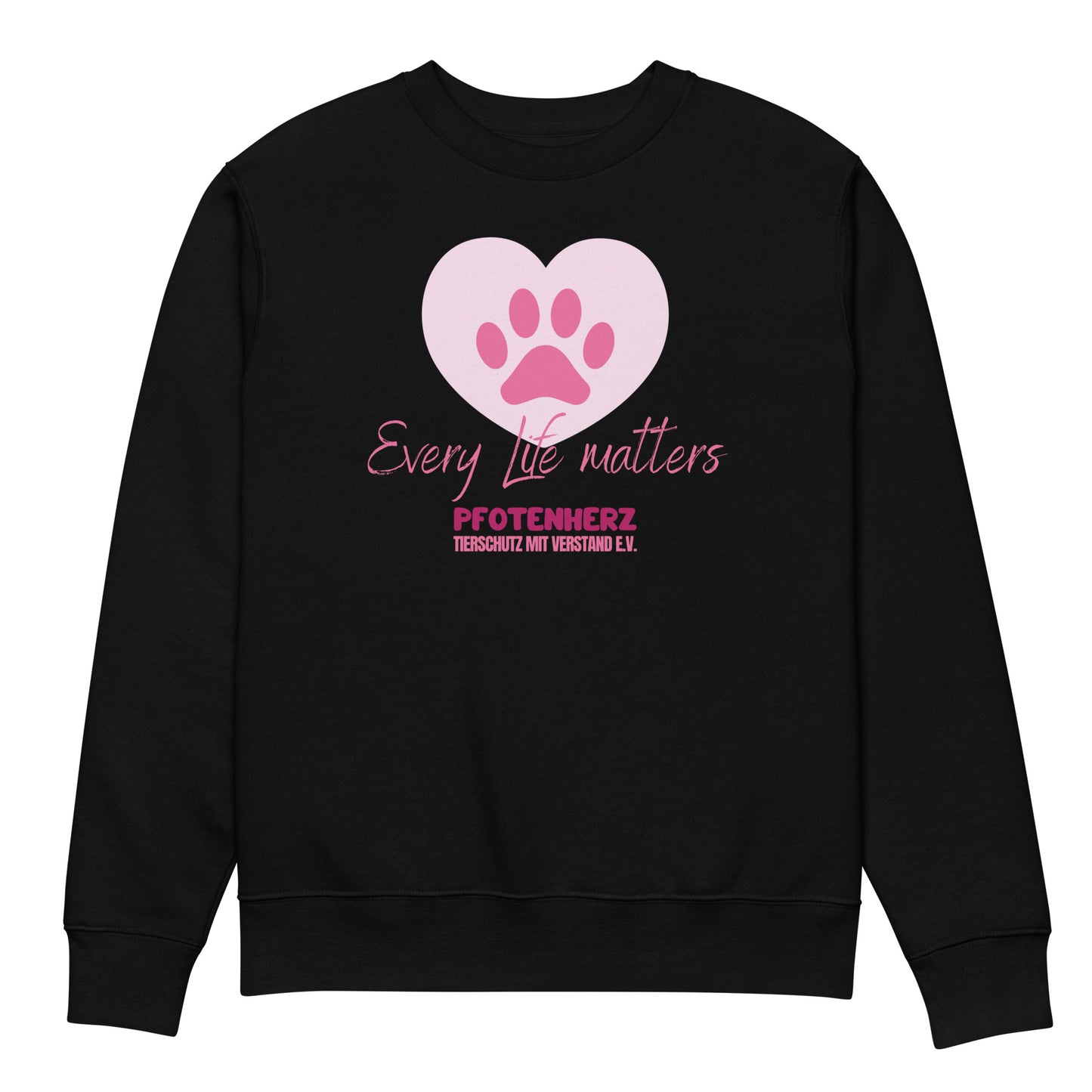 Pfotenherz Every Life matters Unisex Bio-Pullover