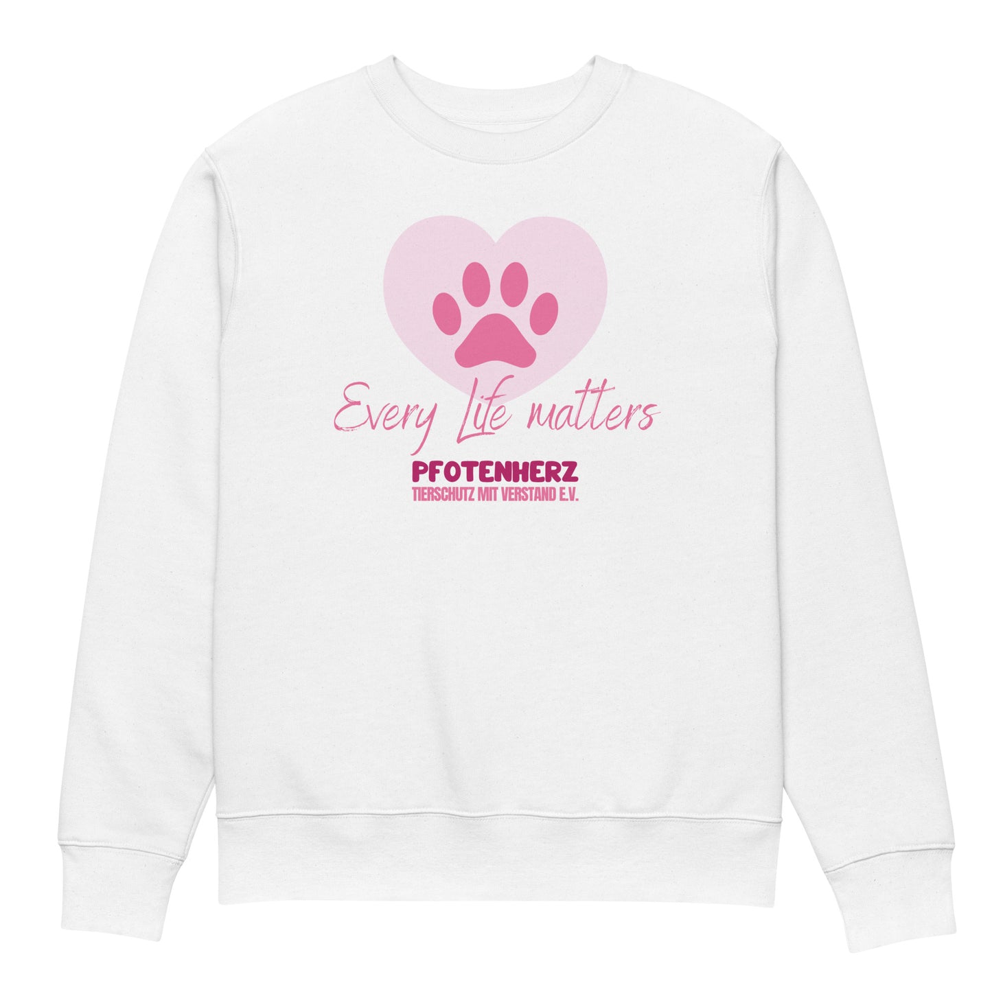 Pfotenherz Every Life matters Unisex Bio-Pullover