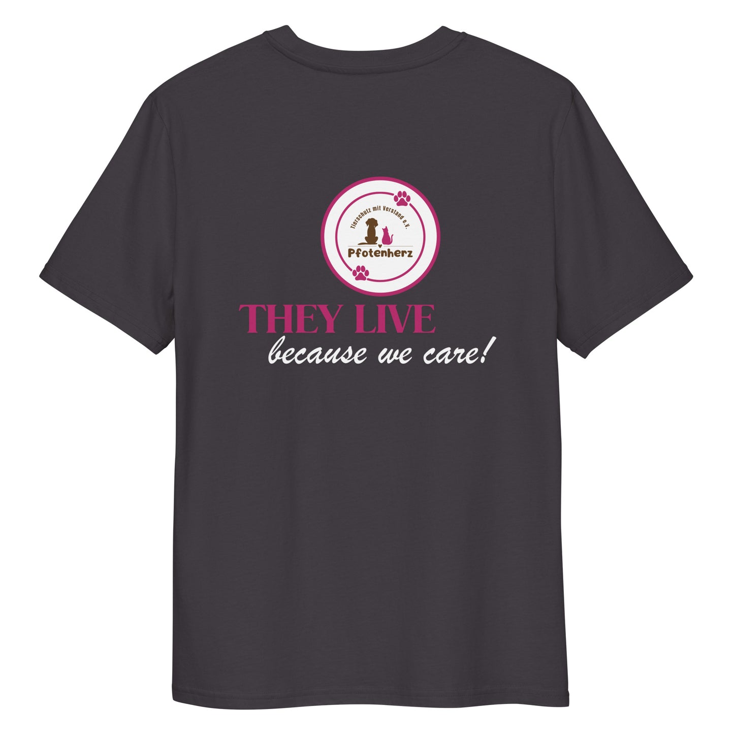 They live because we care Pfotenherz Bio-Baumwoll-T-Shirt dunkel