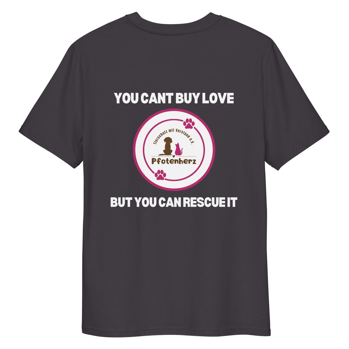 Pfotenherz You cant buy love Bio-Baumwoll-T-Shirt dunkel