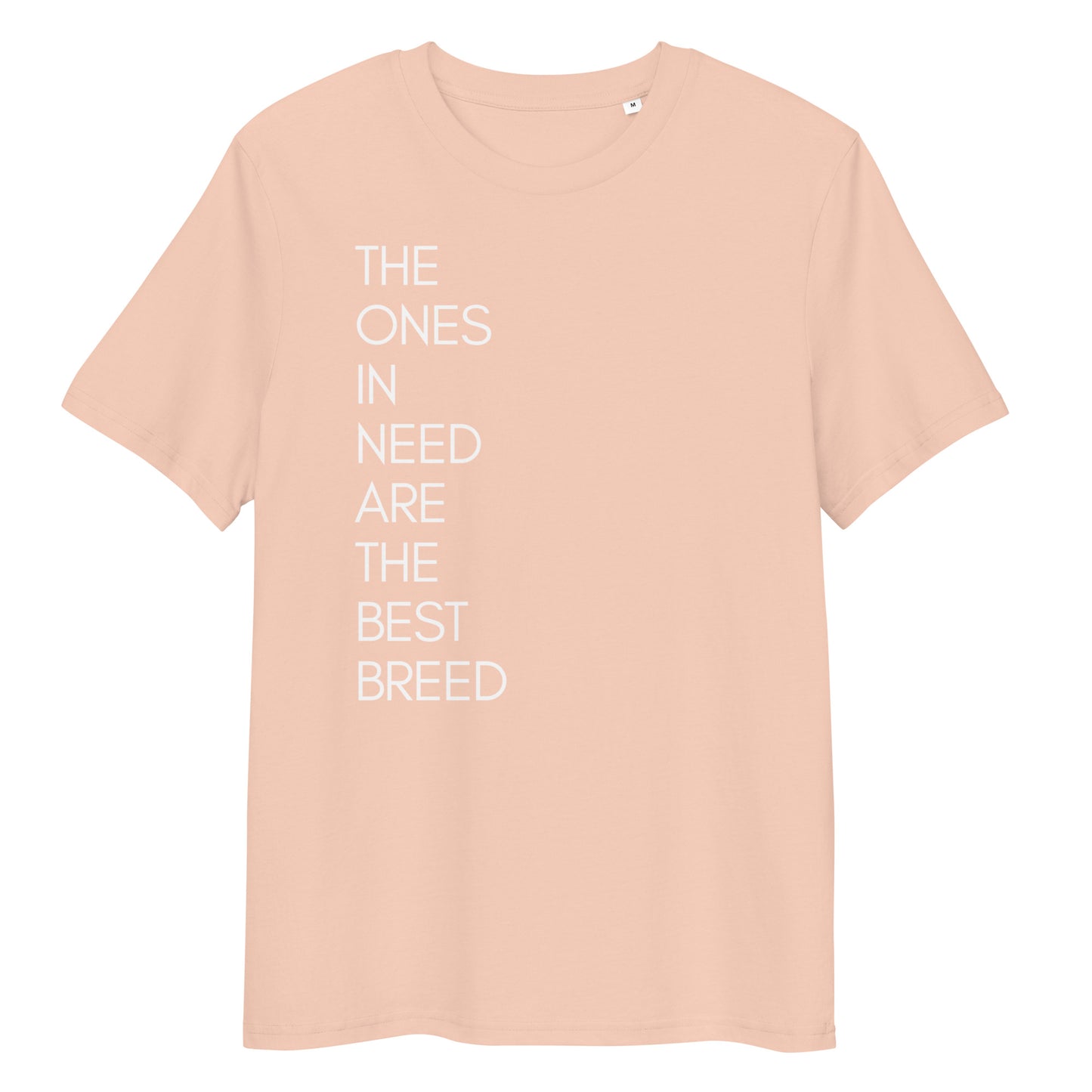Ones in need Bio-Baumwoll-T-Shirt