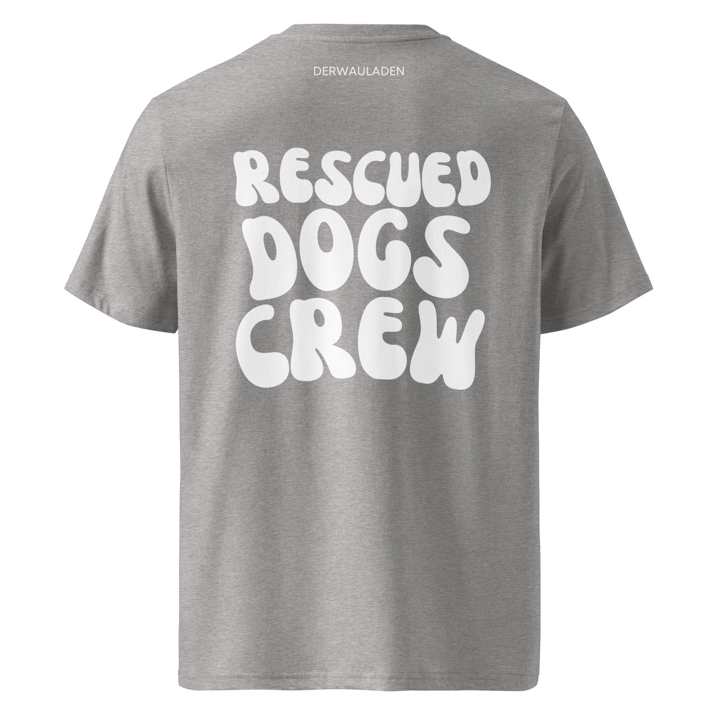 Rescued Dogs Crew // Unisex-Bio-Baumwoll-T-Shirt