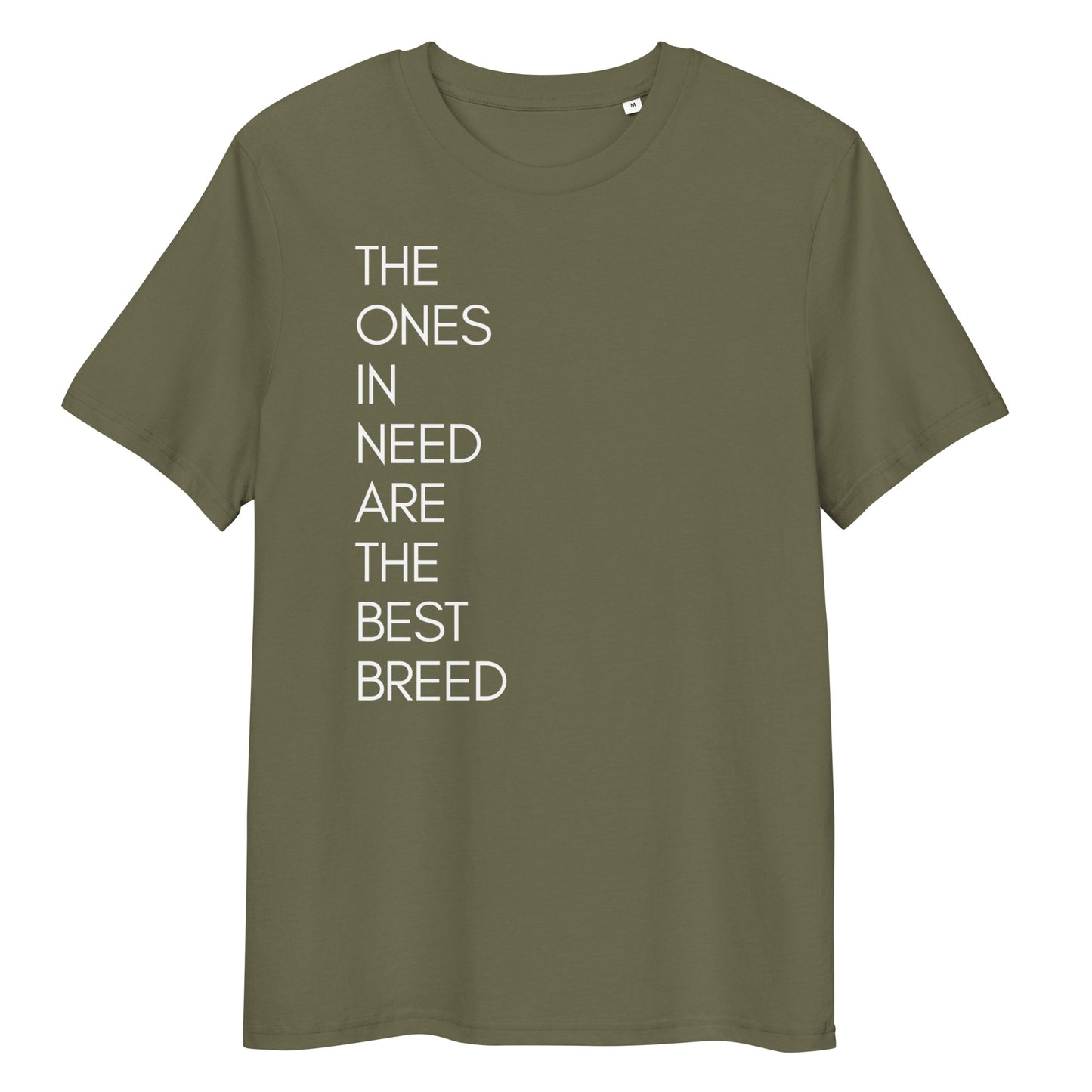 Ones in need Bio-Baumwoll-T-Shirt
