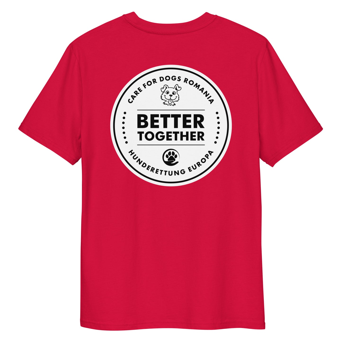 Better Together Hunderettung Europa e.V. & Care for Dogs Bio-Baumwoll-T-Shirt