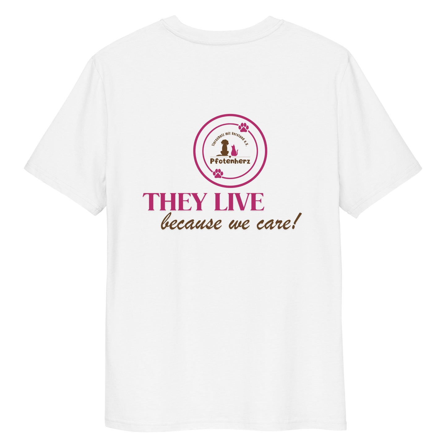 They live because we care Pfotenherz Bio-Baumwoll-T-Shirt
