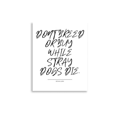 Dont breed Home-Poster