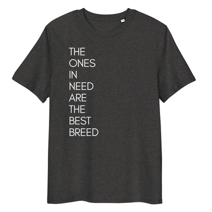 Ones in need Bio-Baumwoll-T-Shirt
