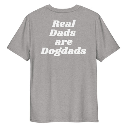 Real Dads are Dogdads Bio-Baumwoll-T-Shirt