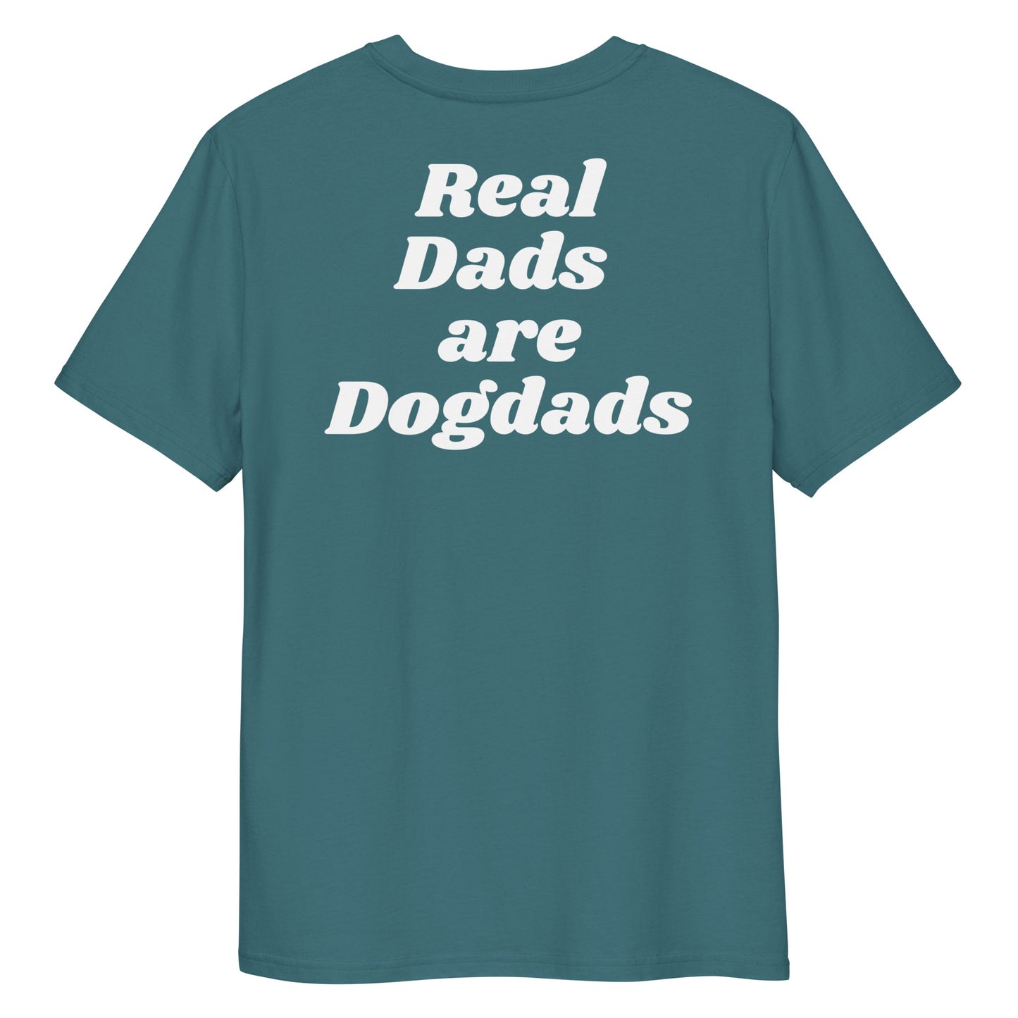 Real Dads are Dogdads Bio-Baumwoll-T-Shirt