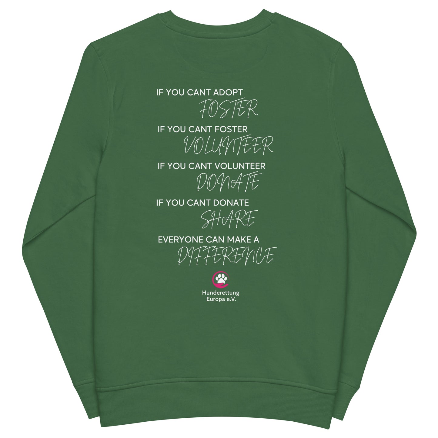 Everyone can make a difference Hunderettung Europa e.V. Unisex Bio-Pullover