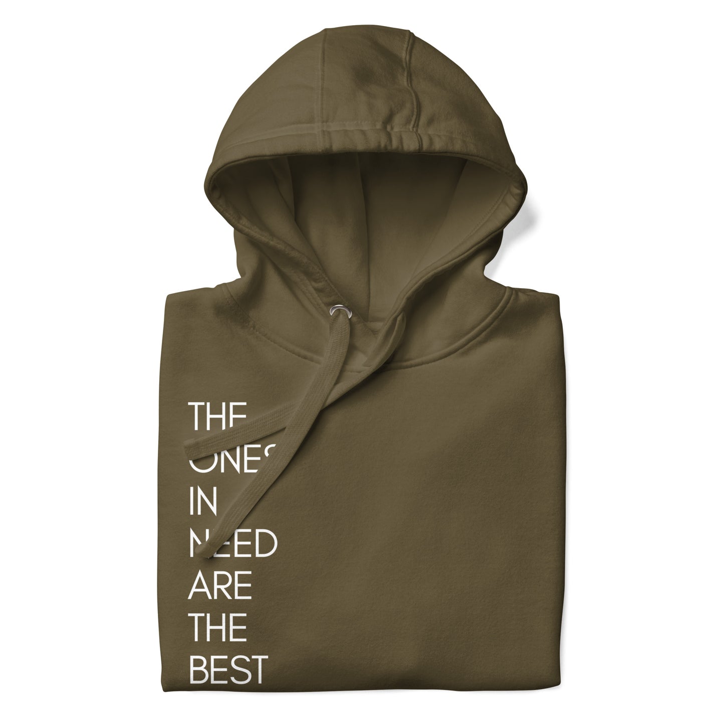 Ones in need Hoodie