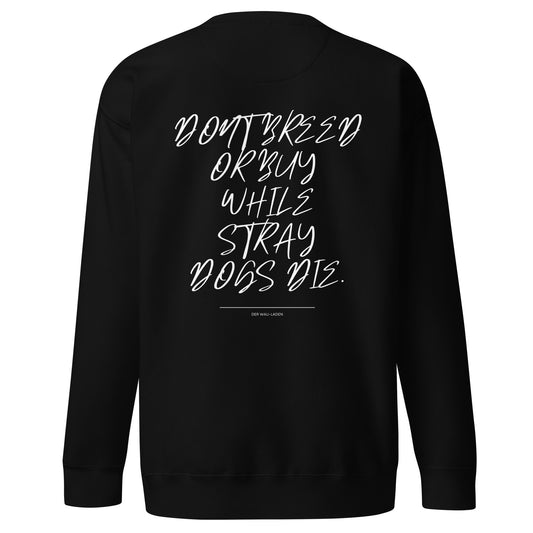 Dont breed // Broken heart Premium-Pullover
